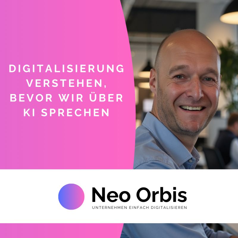 Neo Orbis Digitalisierung verstehen